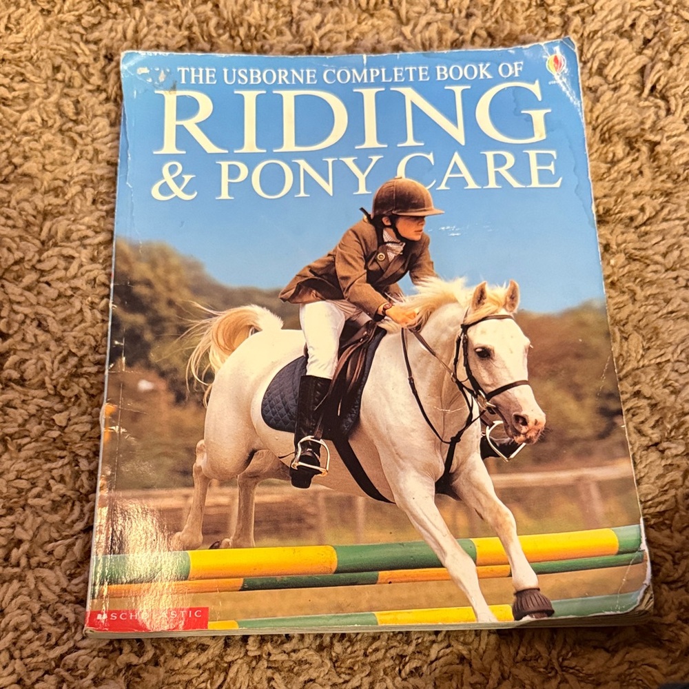 The Usborne Complete Book of Riding & Pony Care